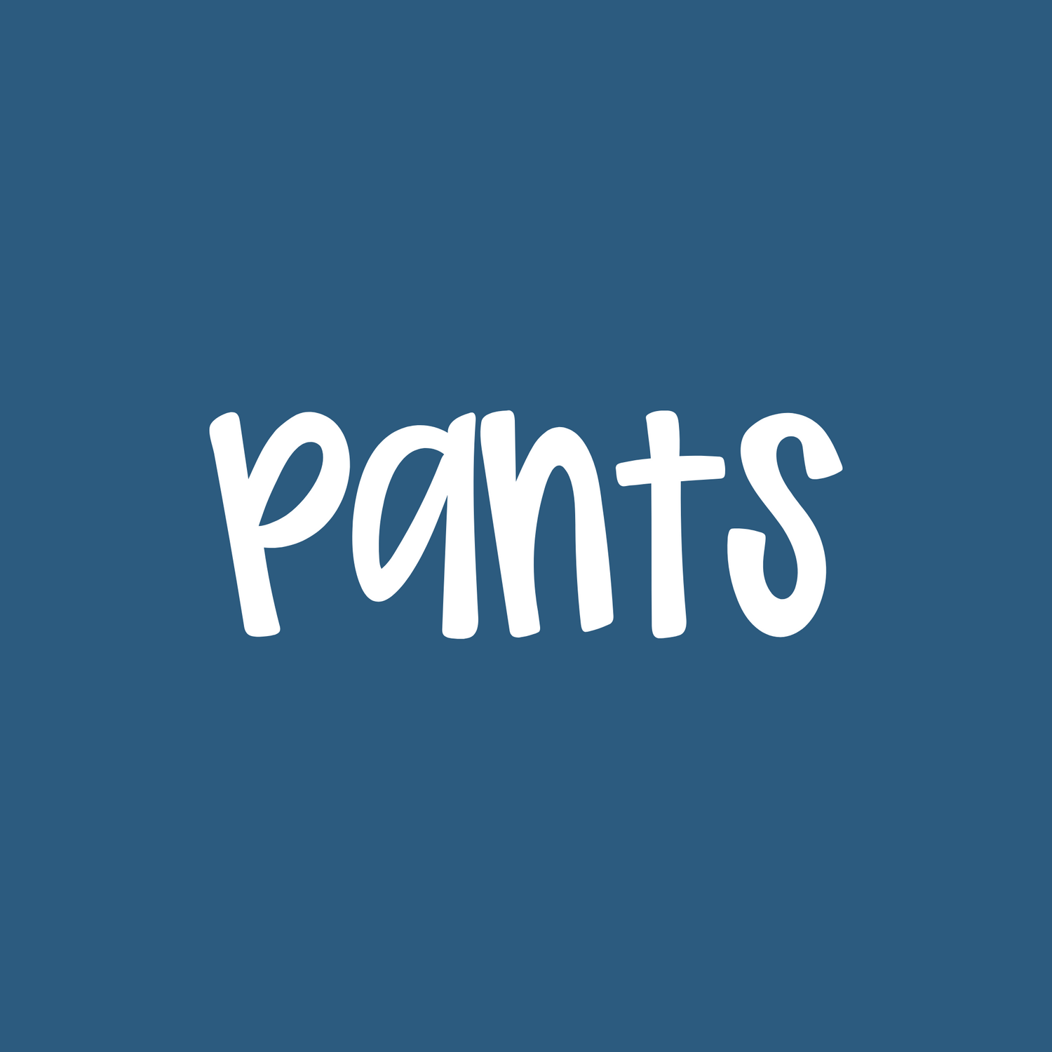 Pants