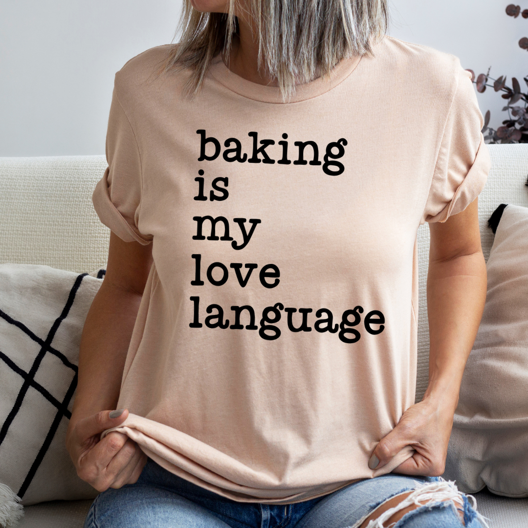 Baking is my Love Language