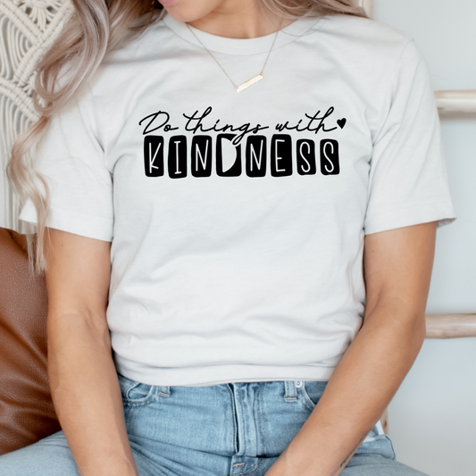 Do Things with Kindness - Box Text
