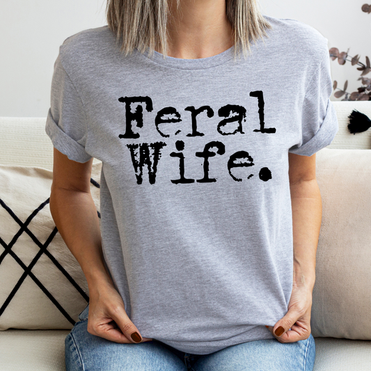 Feral Wife Typography