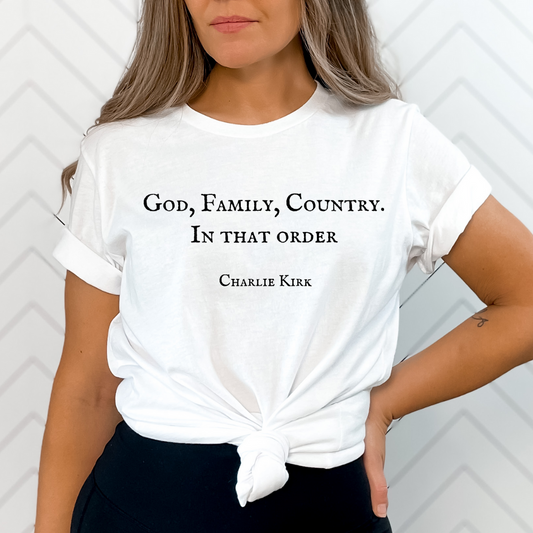 God, Family, Country.