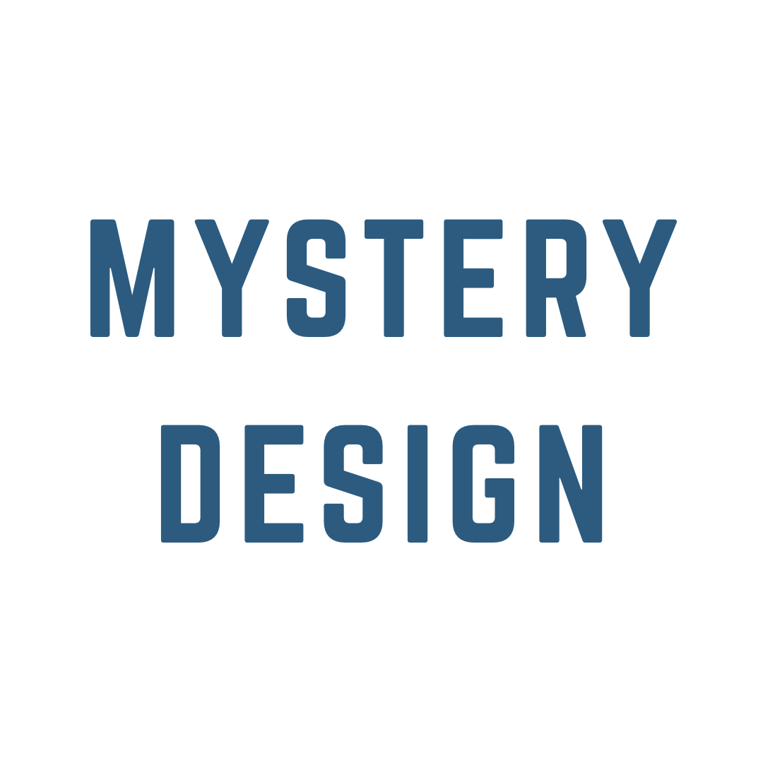 MYSTERY DESIGN