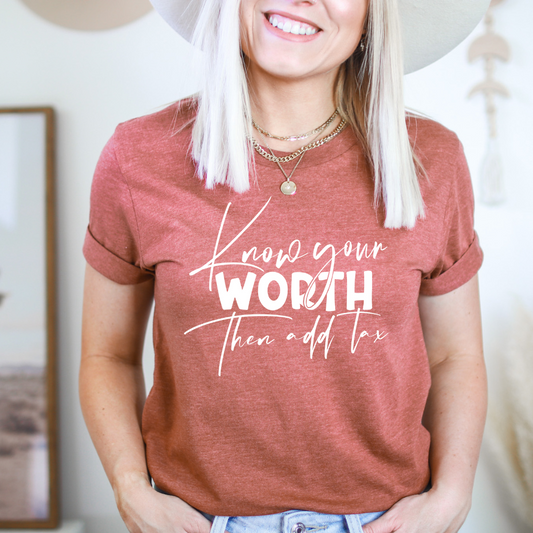 Know your Worth then Add Tax
