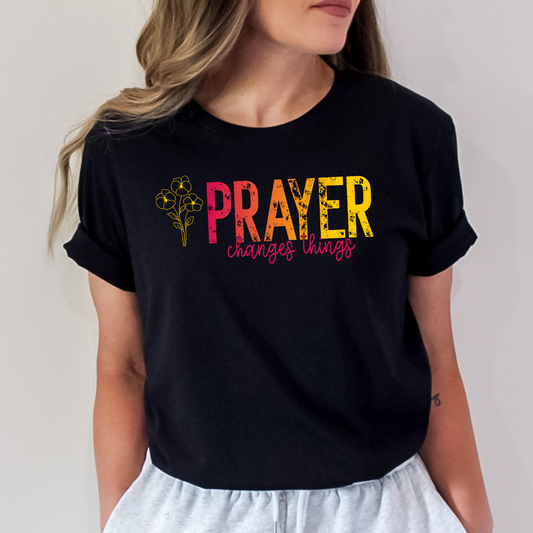 Prayer Changes Things Floral