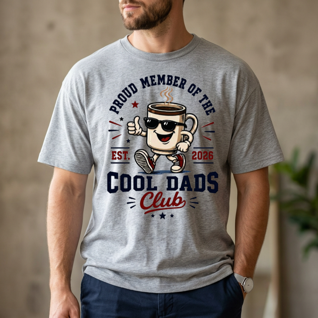 Proud Member of the Cool Dads Club