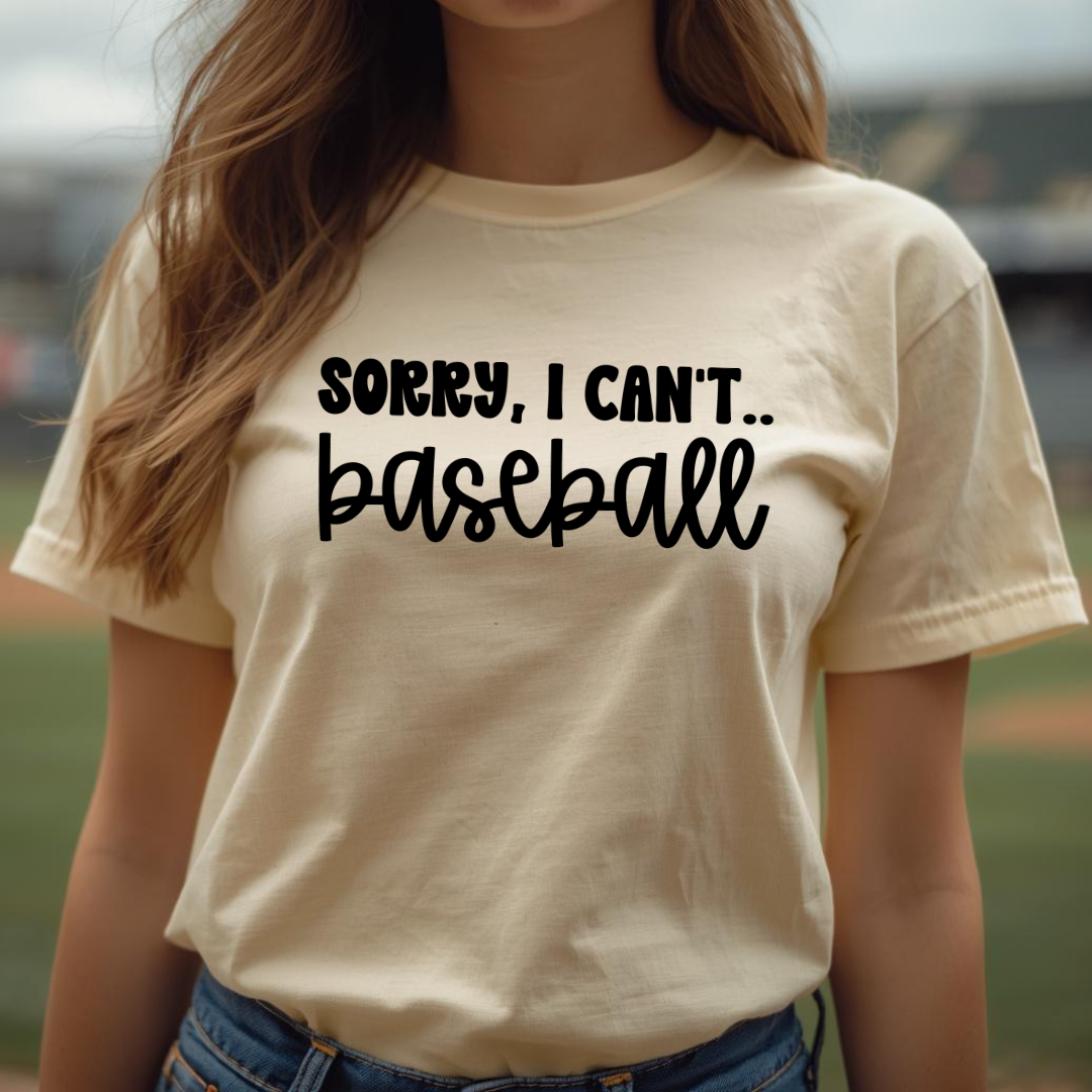 Sorry, I Can't.. Baseball