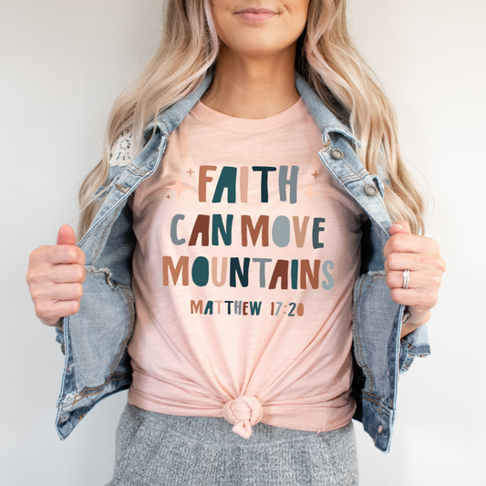 Faith Can Move Mountains - Boho