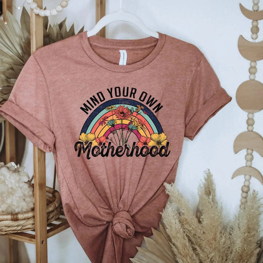 Mind your Own Motherhood - Happy Style Co