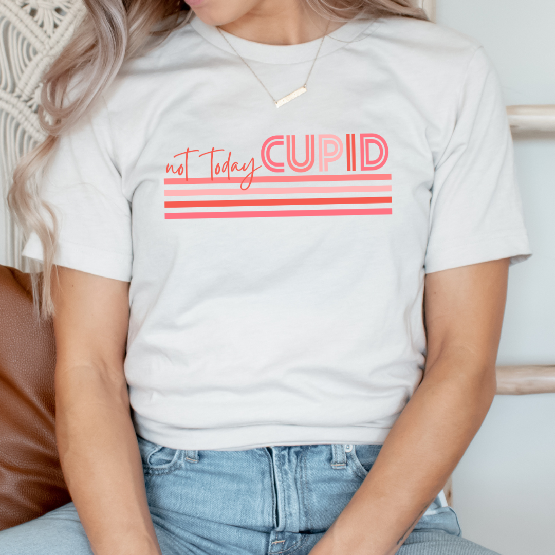 Not Today Cupid Lines