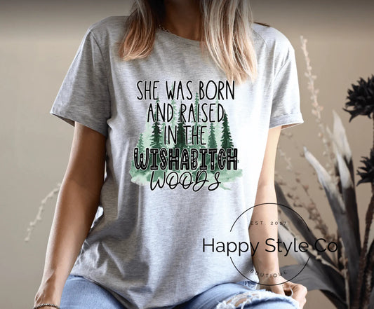 Raised in the Wishabitch Woods - Happy Style Co