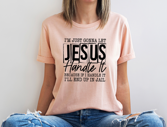 Let Jesus Handle It