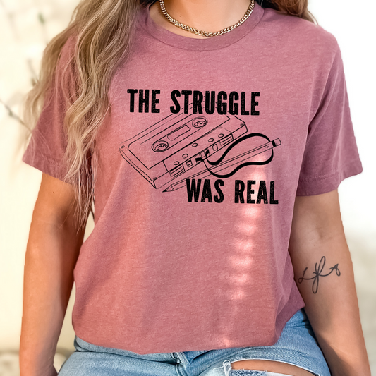 The Struggle was Real