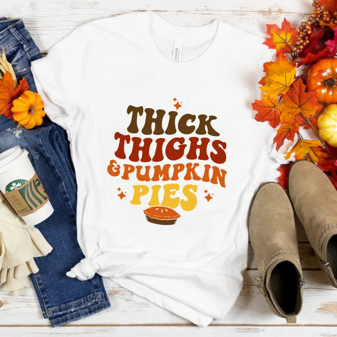 Thick Thighs and Pumpkin Pies